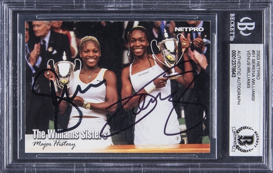 2003 Netpro #51 Serena Williams and Venus Williams Dual Signed Rookie Card - BGS Authentic Autograph